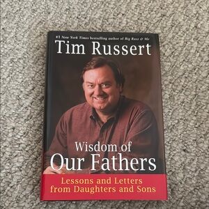 Tim Russert 'Wisdom of Our Fathers' Book